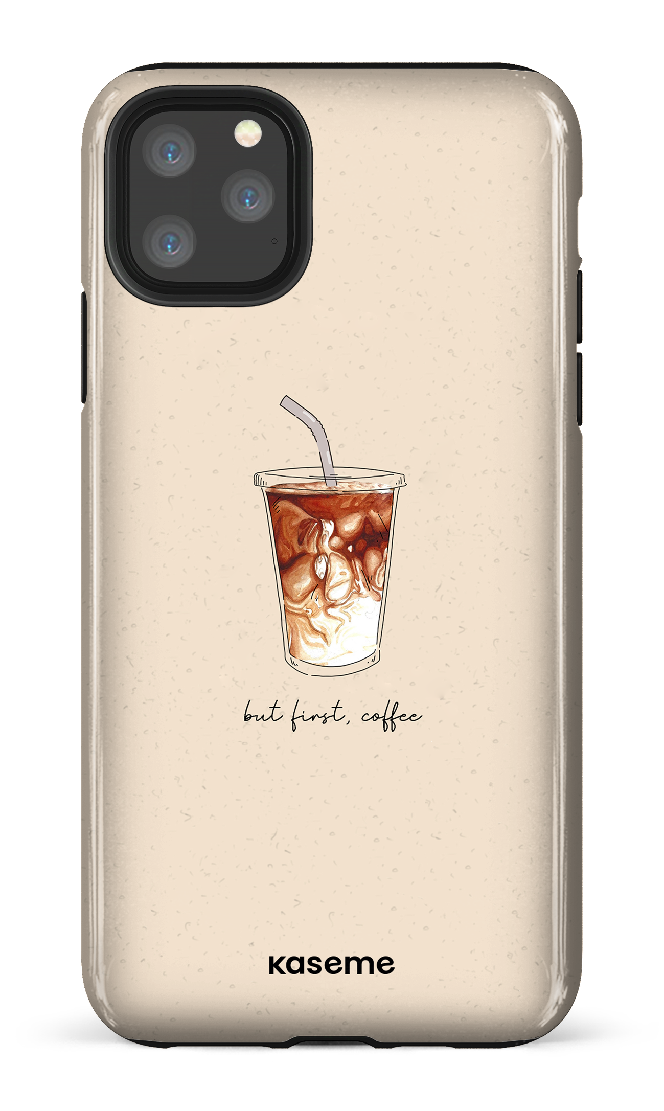 But first, coffee - iPhone 11 Pro Max