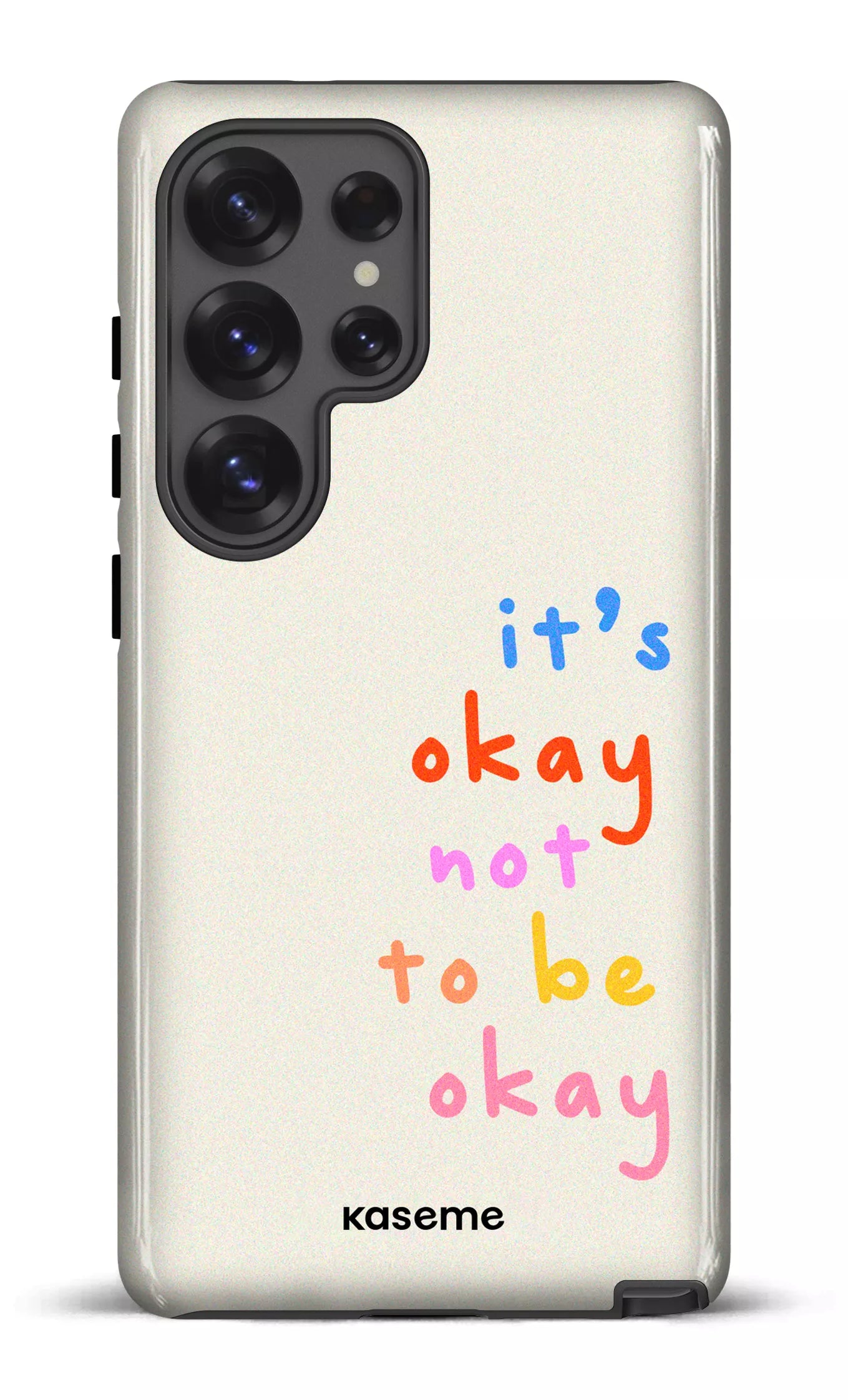 Galaxy S25 Ultra Tough (Gloss) It's okay not to be okay -