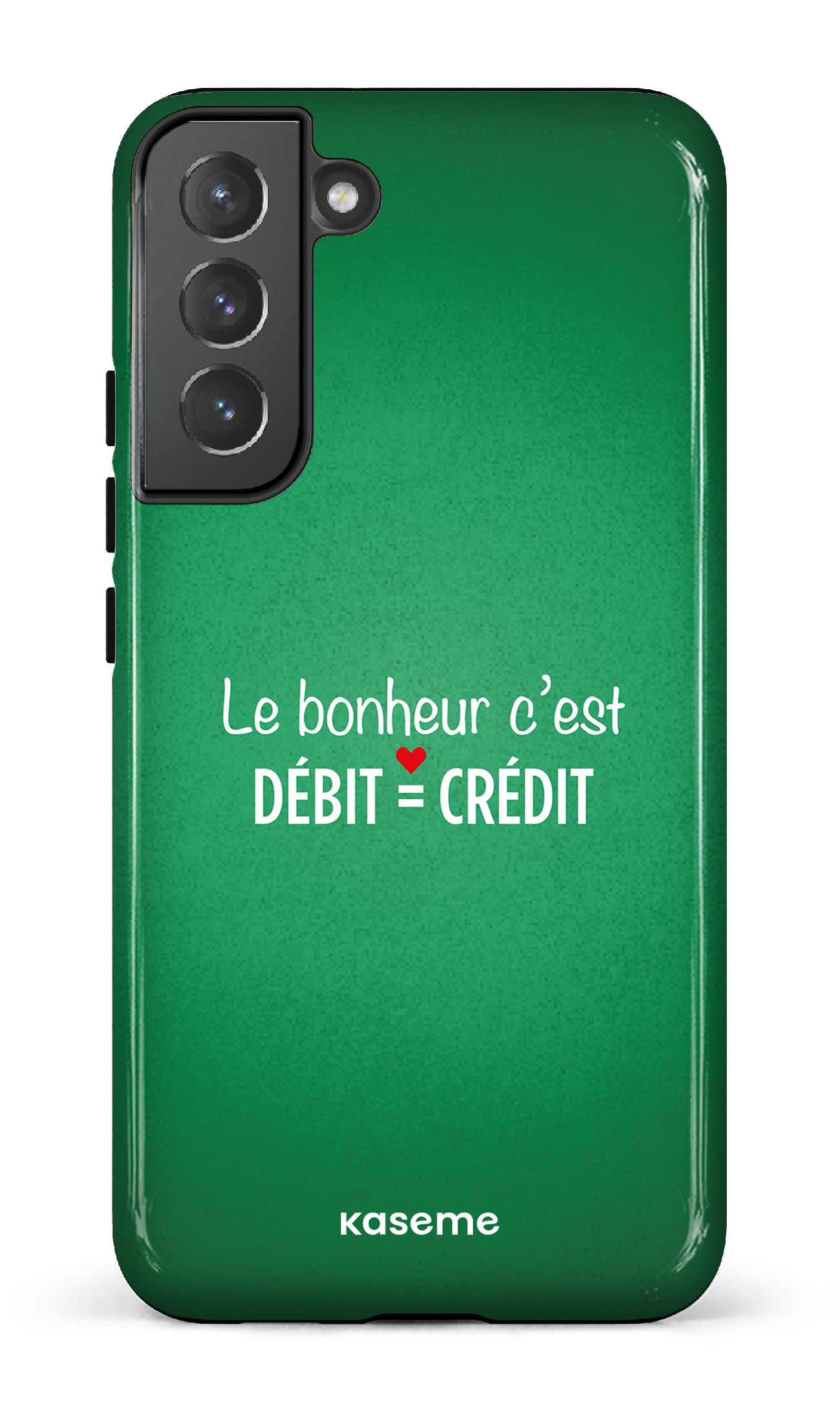 Le bonheur c'est débit = crédit (vert) - Galaxy S22 Plus Tough