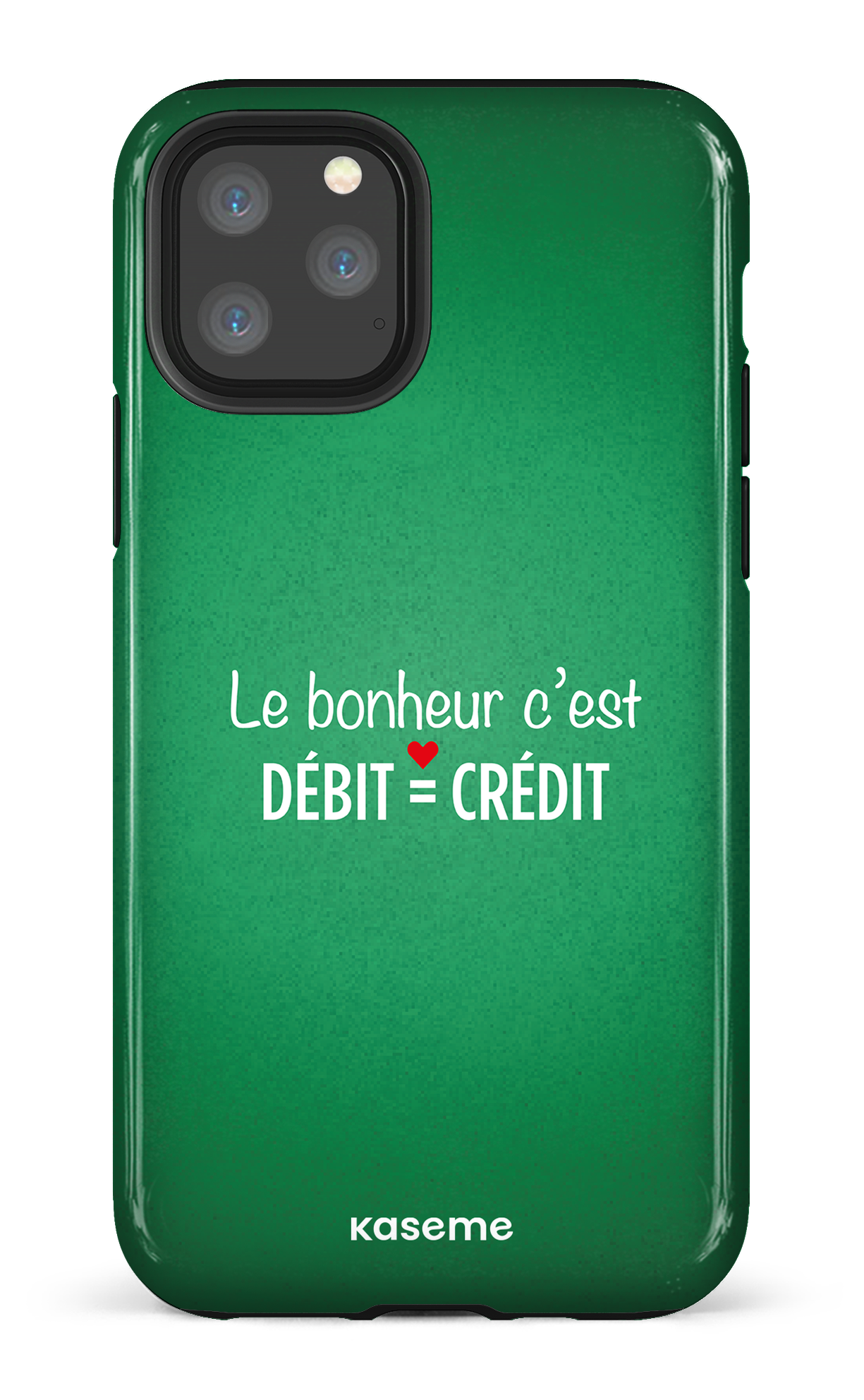 Le bonheur c'est débit = crédit (vert) - iPhone 11 Pro Tough