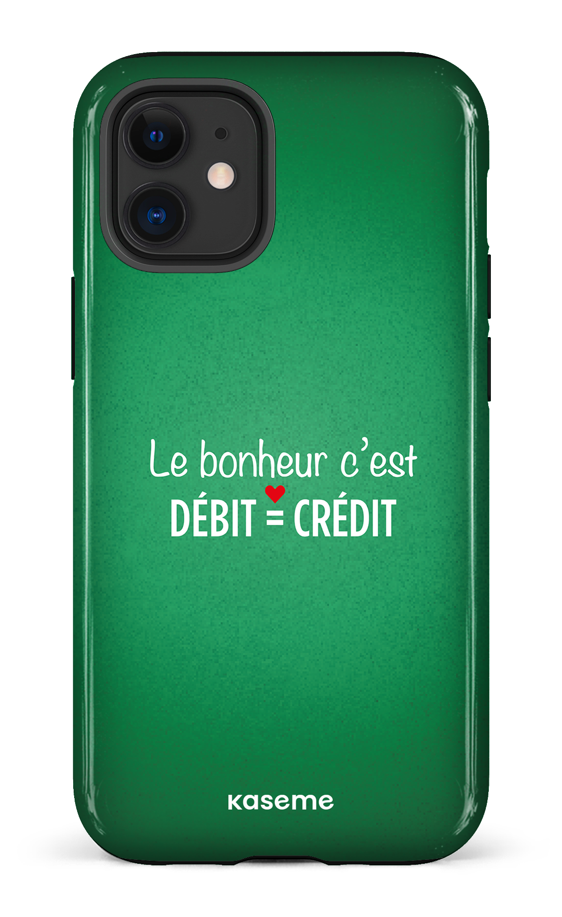 Le bonheur c'est débit = crédit (vert) - iPhone 12 Mini Tough