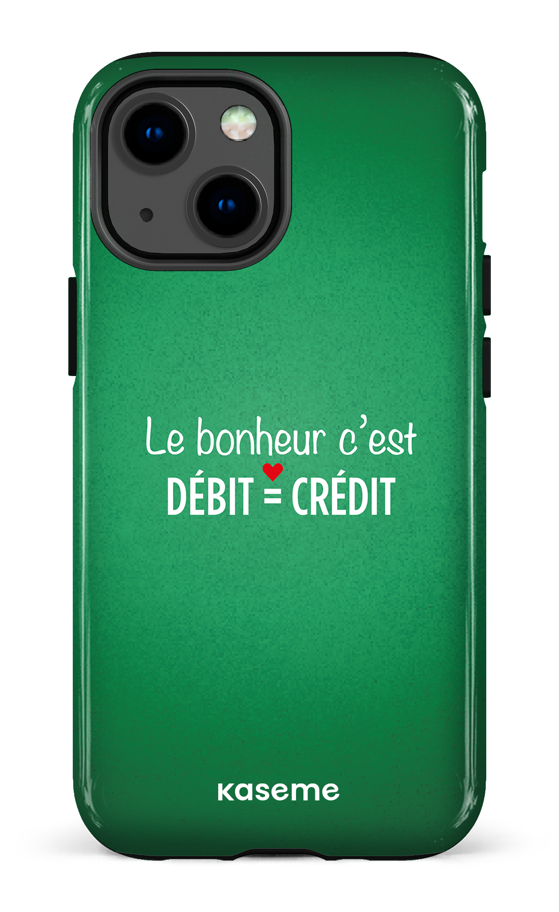 Le bonheur c'est débit = crédit (vert) - iPhone 13 Mini Tough