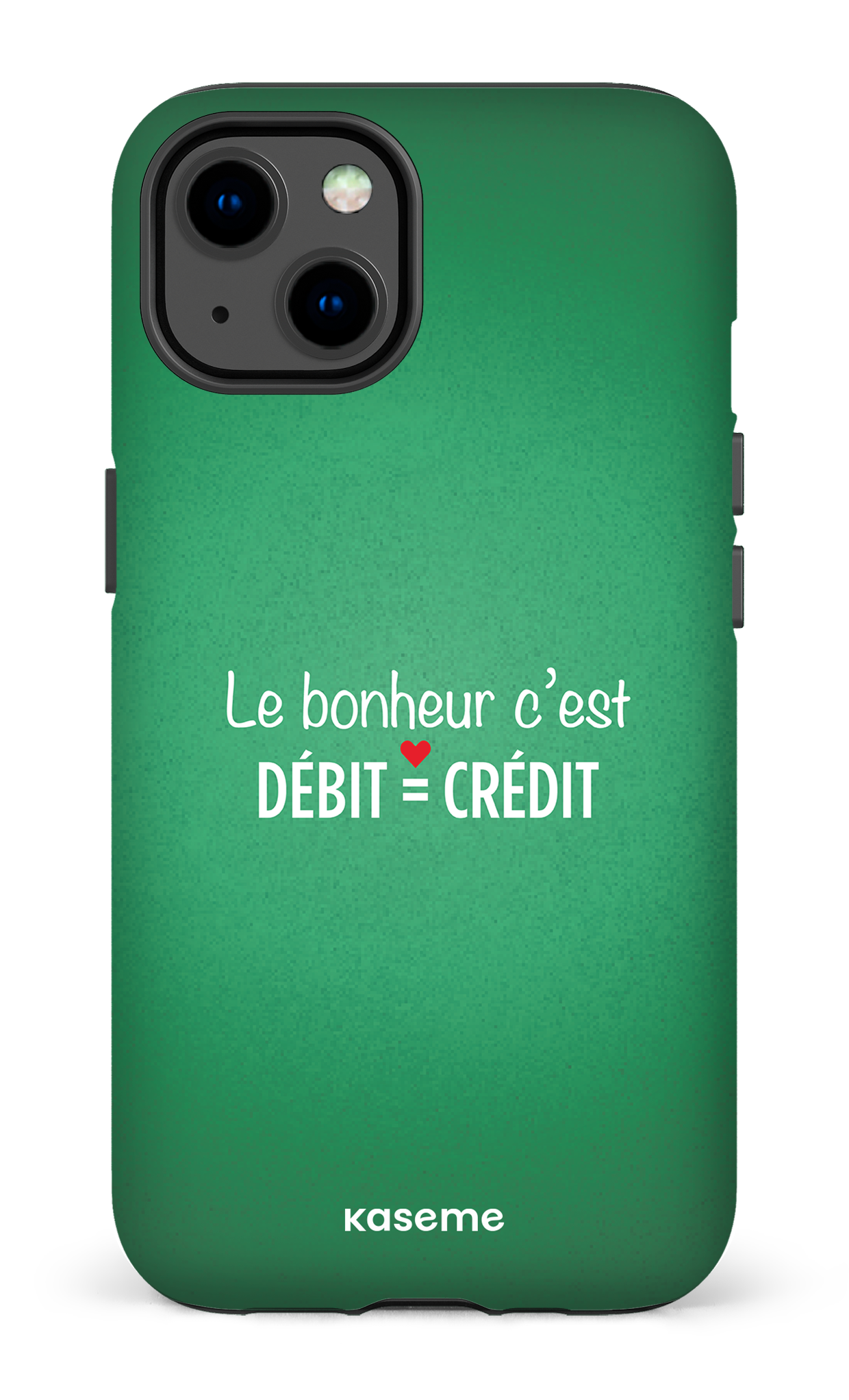 Le bonheur c'est débit = crédit (vert) - iPhone 13 Tough Matte