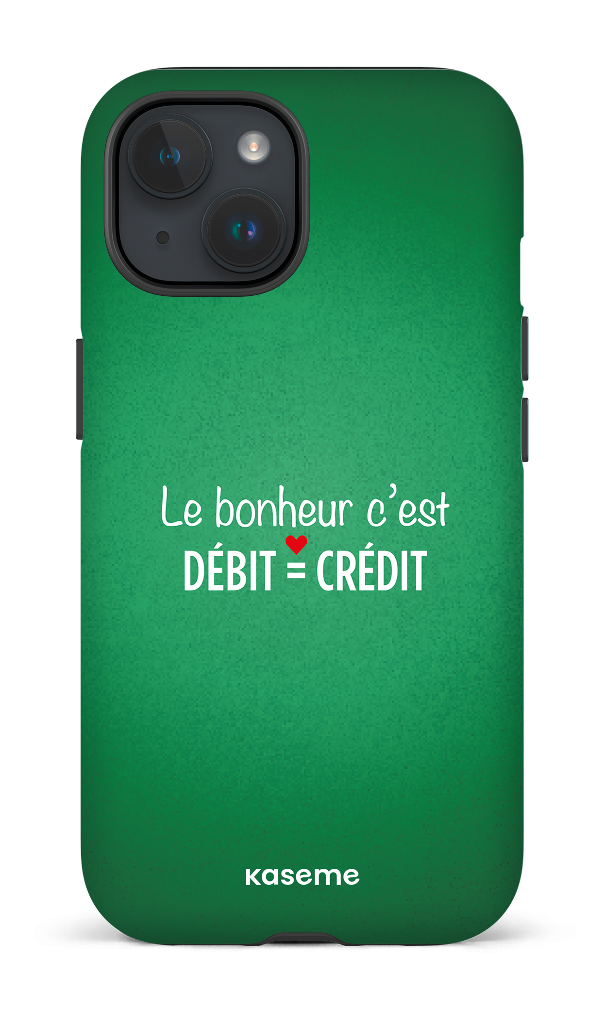 Le bonheur c'est débit = crédit (vert) - iPhone 15 Tough (Matte)
