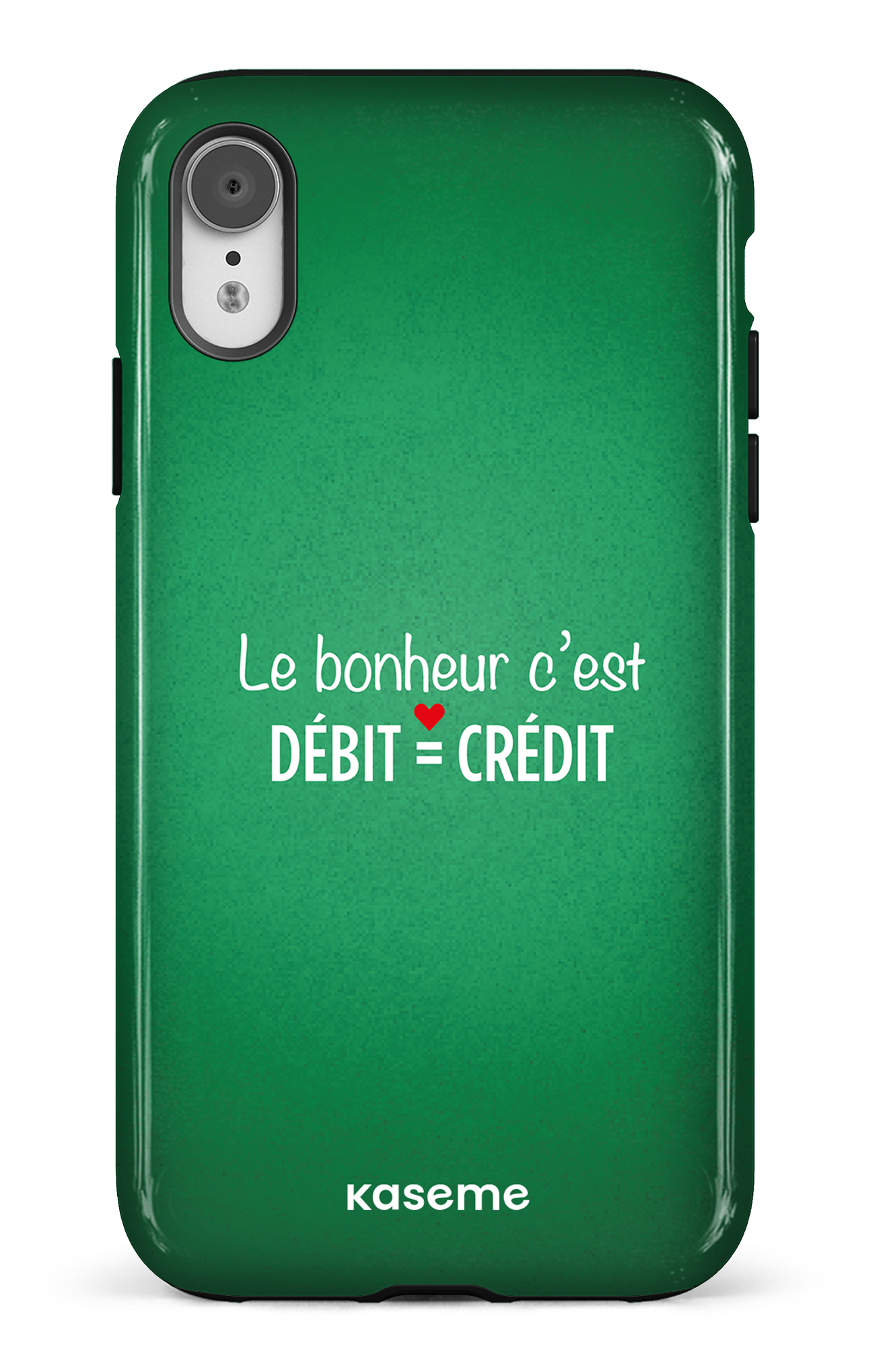 Le bonheur c'est débit = crédit (vert) - iPhone XR Tough