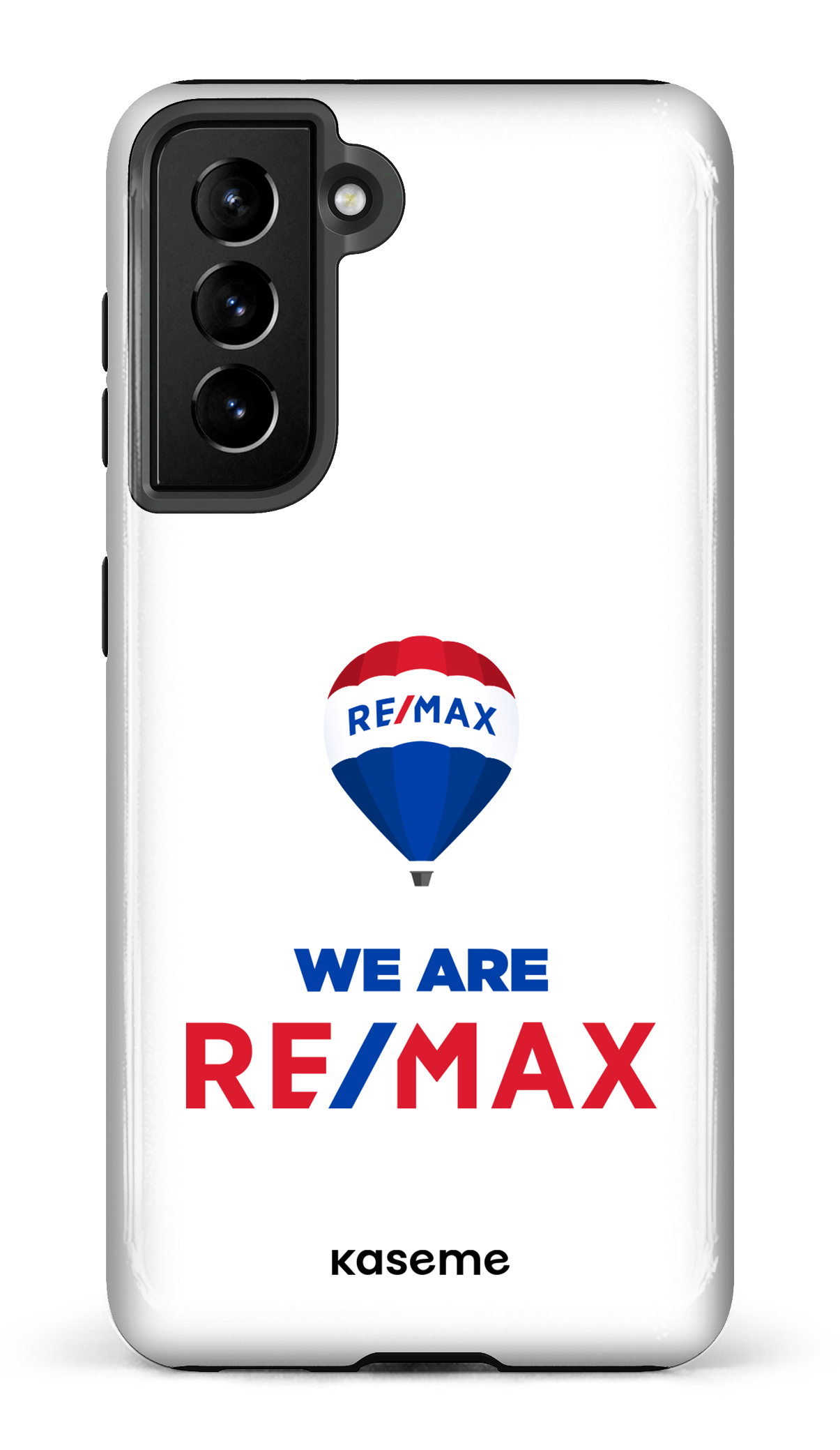 Galaxy S21 Tough We are RE/MAX White -