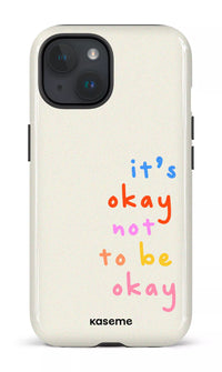 iPhone 15 Tough (Gloss) It's okay not to be okay -
