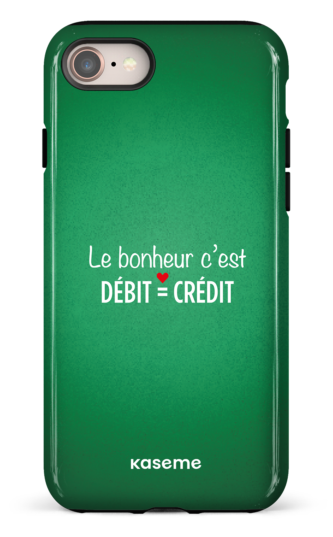iPhone 8 Tough Le bonheur c'est débit = crédit (vert) -